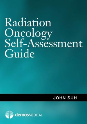 Radiation Oncology Self-Assessment Guide magazine reviews