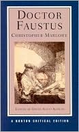 Dr. Faustus (Norton Critical Edition) book written by Christopher Marlowe