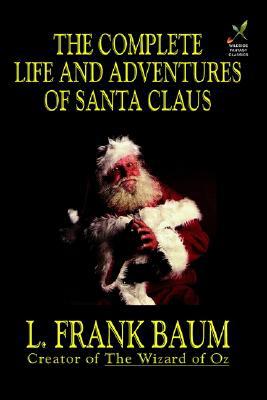 The Complete Life and Adventures of Santa Claus magazine reviews