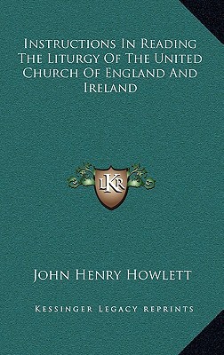 Instructions in Reading the Liturgy of the United Church of England and Ireland magazine reviews