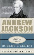 Andrew Jackson book written by Robert V. Remini