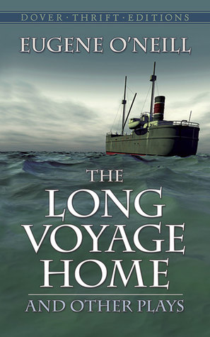 The Long Voyage Home and Other Plays magazine reviews