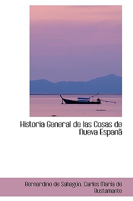 Historia General de Las Cosas de Nueva Espanap magazine reviews