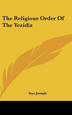 The Religious Order of the Yezidiz magazine reviews