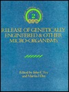 Release of genetically engineered and other micro-organisms magazine reviews