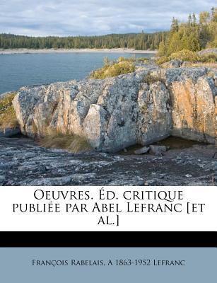 Oeuvres. D. Critique Publi E Par Abel Lefranc [Et Al.] magazine reviews