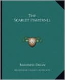 The Scarlet Pimpernel book written by Baroness Orczy