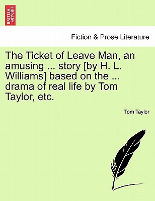 The Ticket of Leave Man, an Amusing magazine reviews