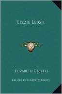 Lizzie Leigh book written by Elizabeth Gaskell