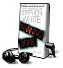 Warning Signs [With Earbuds] book written by Stephen White