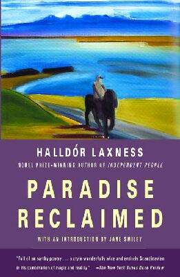 Paradise Reclaimed book written by Halldor Laxness