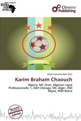 Karim Braham Chaouch magazine reviews