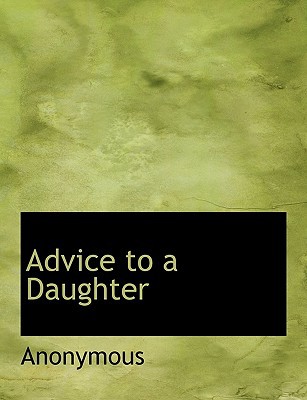 Advice to a Daughter magazine reviews