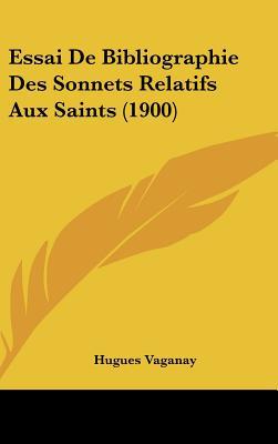 Essai de Bibliographie Des Sonnets Relatifs Aux Saints magazine reviews