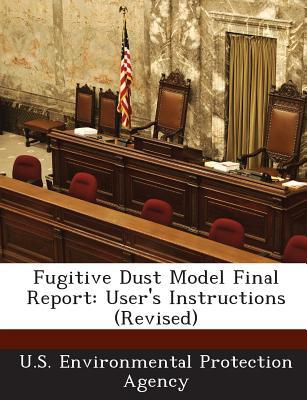 Fugitive Dust Model Final Report magazine reviews