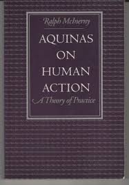 Aquinas on human action magazine reviews