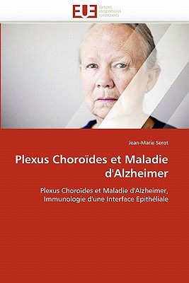 Plexus Choro Des Et Maladie D'Alzheimer magazine reviews