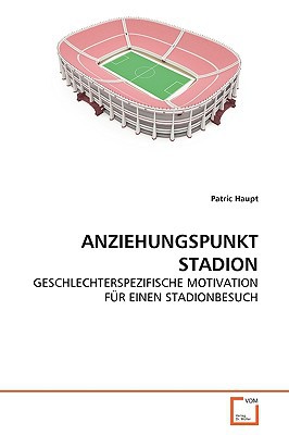 Anziehungspunkt Stadion magazine reviews