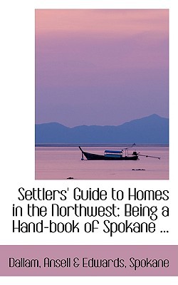 Settlers' Guide to Homes in the Northwest magazine reviews