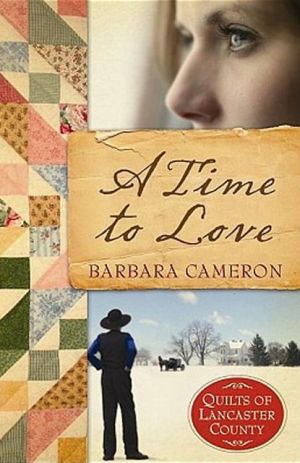 A Time to Love book written by Barbara Cameron