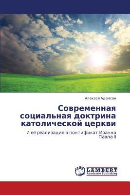 Sovremennaya Sotsial'naya Doktrina Katolicheskoy Tserkvi magazine reviews