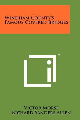 Windham County's Famous Covered Bridges magazine reviews