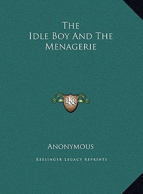The Idle Boy and the Menagerie magazine reviews
