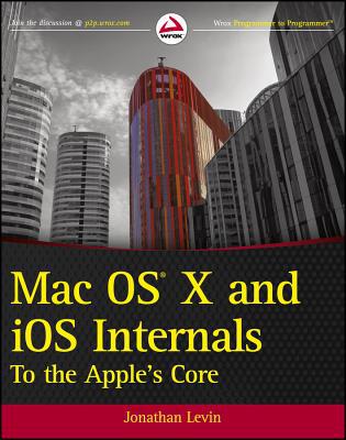 Mac OS X and iOS Internals magazine reviews