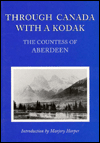 Through Canada with a Kodak book written by Marjory Harper