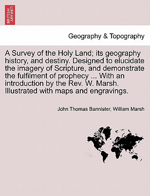 A   Survey of the Holy Land magazine reviews