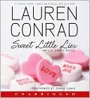 Sweet Little Lies (L. A Candy Series #2) written by Lauren Conrad
