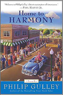 Home to Harmony book written by Philip Gulley