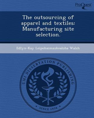 The Outsourcing of Apparel and Textiles magazine reviews