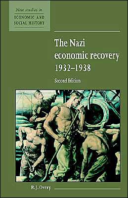 The Nazi Economic Recovery 1932-1938 magazine reviews