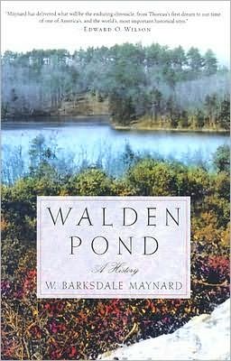 Walden Pond : A History: A History book written by W. Barksdale Maynard