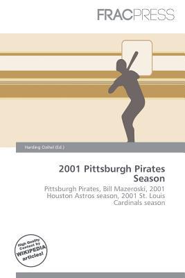 2001 Pittsburgh Pirates Season magazine reviews