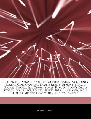 Articles on Defunct Pharmacies of the United States, Including magazine reviews