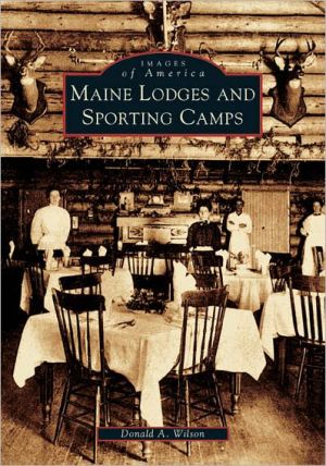 Maine Lodges and Sporting Camps magazine reviews