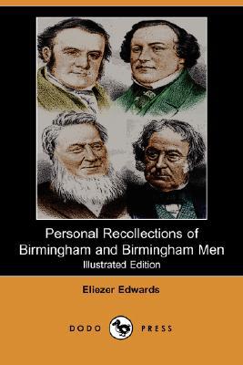 Personal Recollections of Birmingham and Birmingham Men magazine reviews