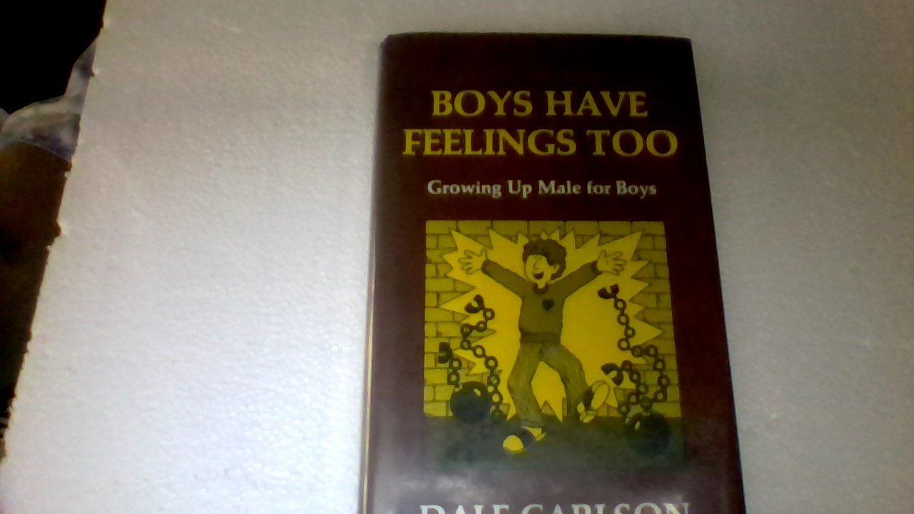 Boys have feelings too book written by Carol Nicklaus