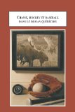 Chasse, Hockey et Baseball Dans le Roman Quebecois: Le Chasseur Comme Fondement Identaire book written by Carlo Lavoie