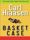 Basket case written by Carl Hiaasen