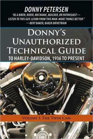 Donny's Unauthorized Technical Guide to Harley-Davidson, 1936 to Present, Volume I: The Twin Cam magazine reviews