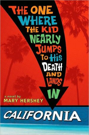 The One Where the Kid Nearly Jumps to His Death and Lands in California magazine reviews