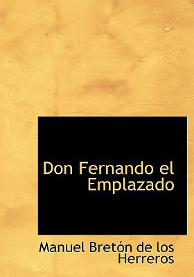 Don Fernando El Emplazado magazine reviews