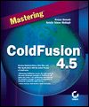 Mastering ColdFusion 4.5 magazine reviews
