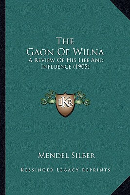 The Gaon of Wilna magazine reviews