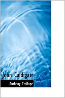 John Caldigate book written by Anthony Trollope
