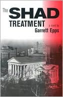 Shad Treatment book written by Garrett Epps