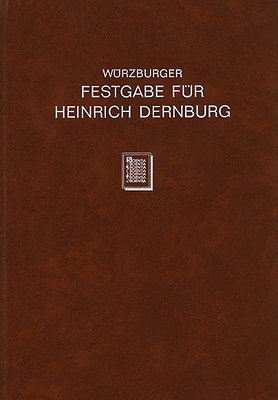 Festgabe Fur Heinrich Dernburg Zum Doktor-Jubilaum magazine reviews